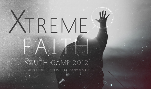 Xtreme Faith Youth Camp